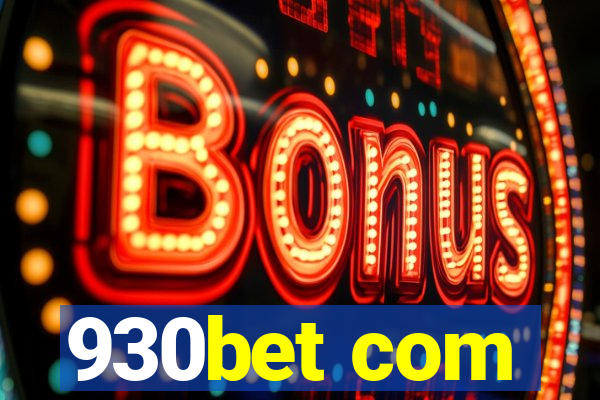 930bet com